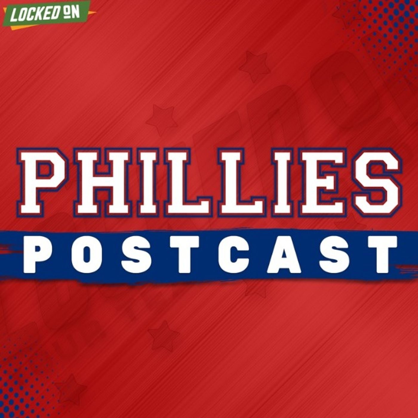 Locked On Phillies - Daily Podcast On The Philadelphia Phillies
