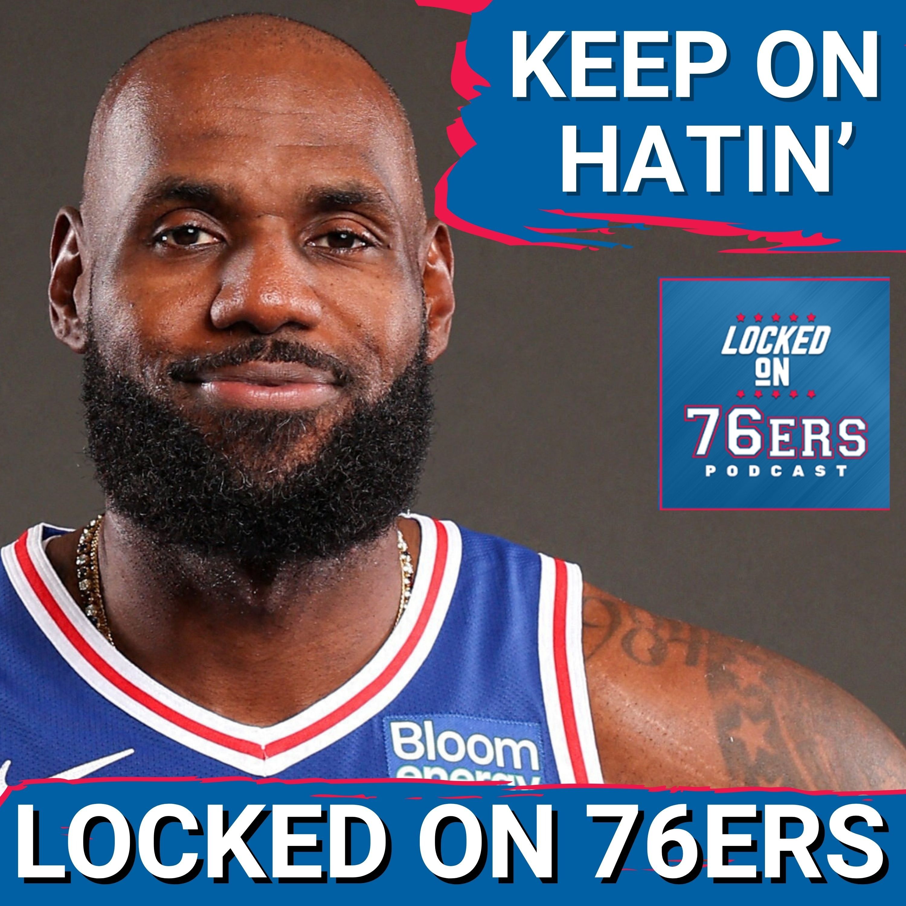HATERS got NOTHING! - Philadelphia 76ers Podcast episode artwork