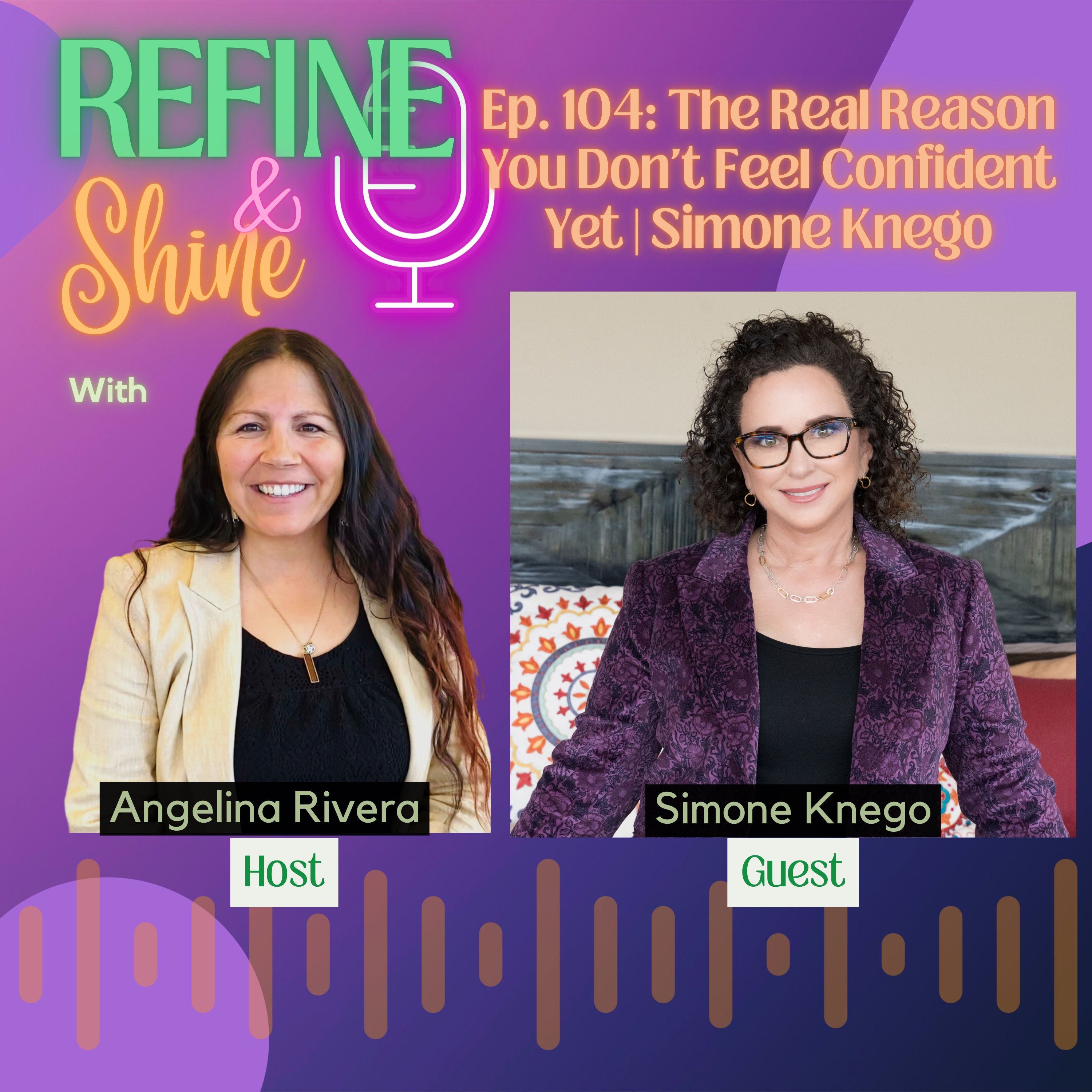 Refine and Shine with Angelina Rivera