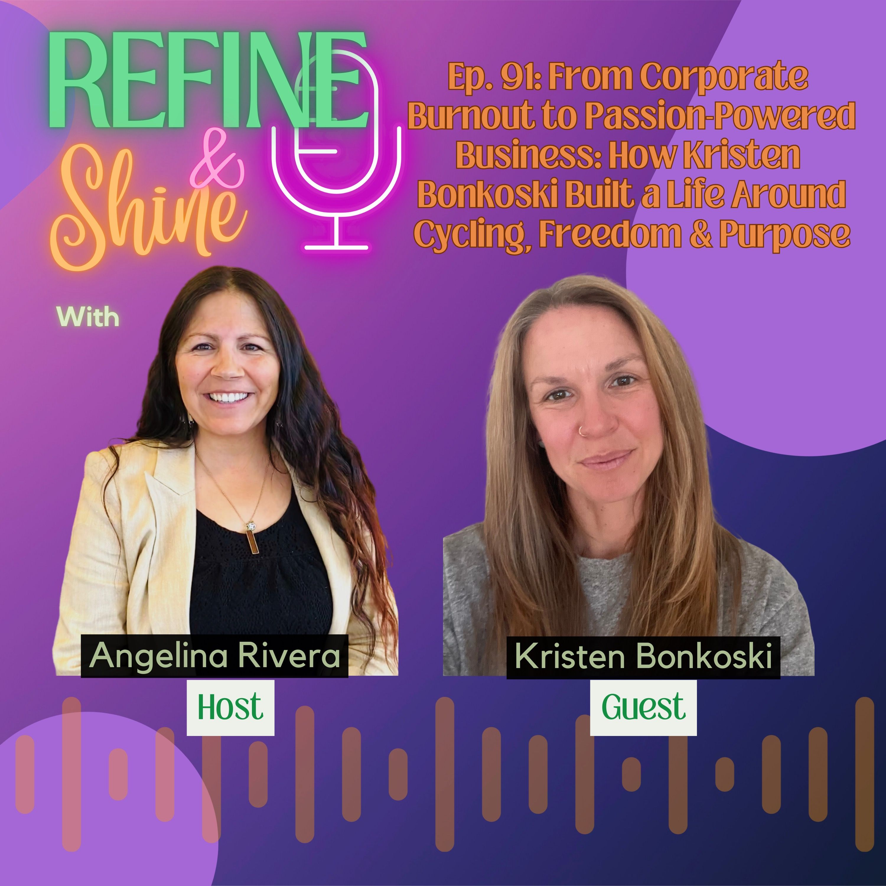 Refine and Shine with Angelina Rivera