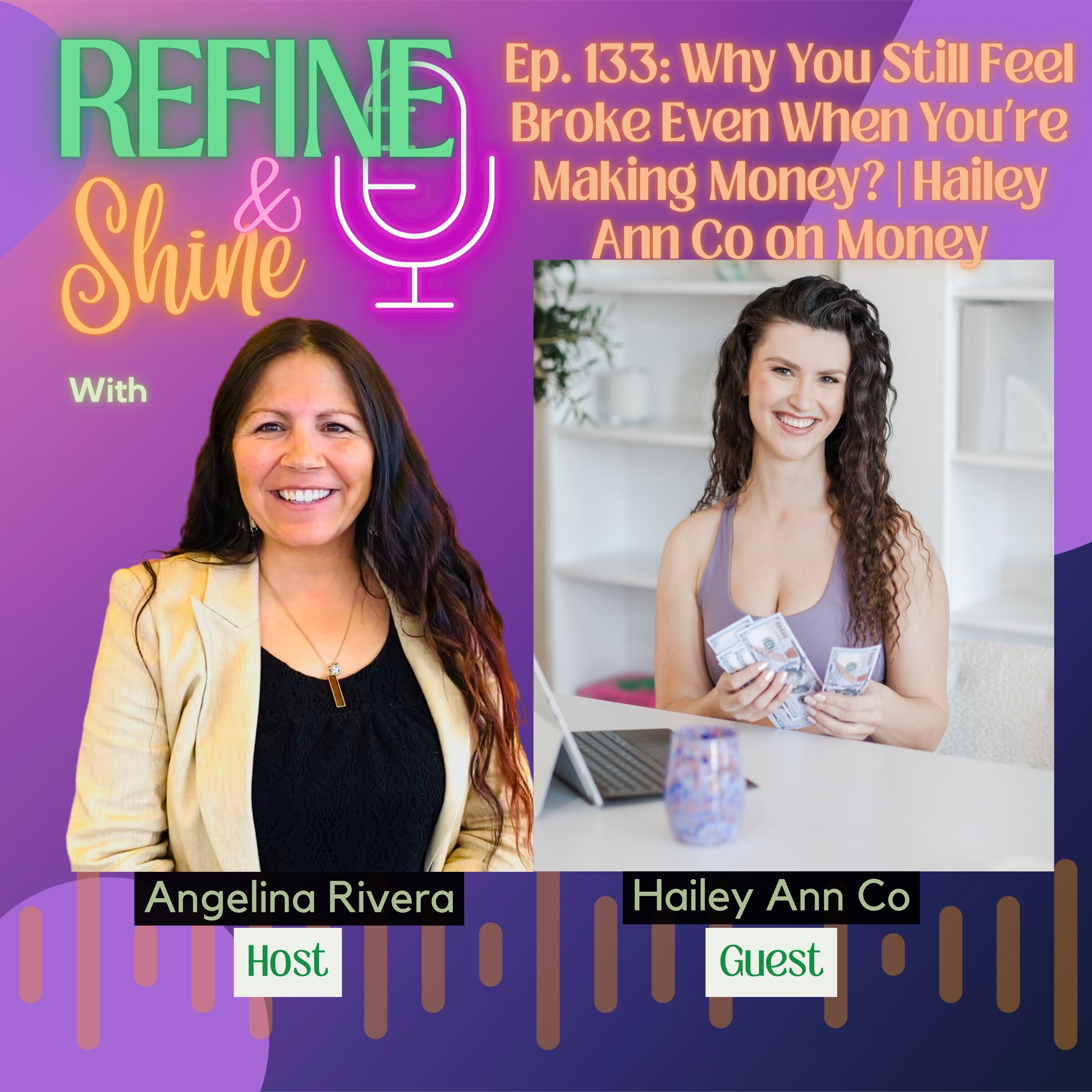 Why You Still Feel Broke Even When You’re Making Money? | Hailey Ann Co on Money episode artwork