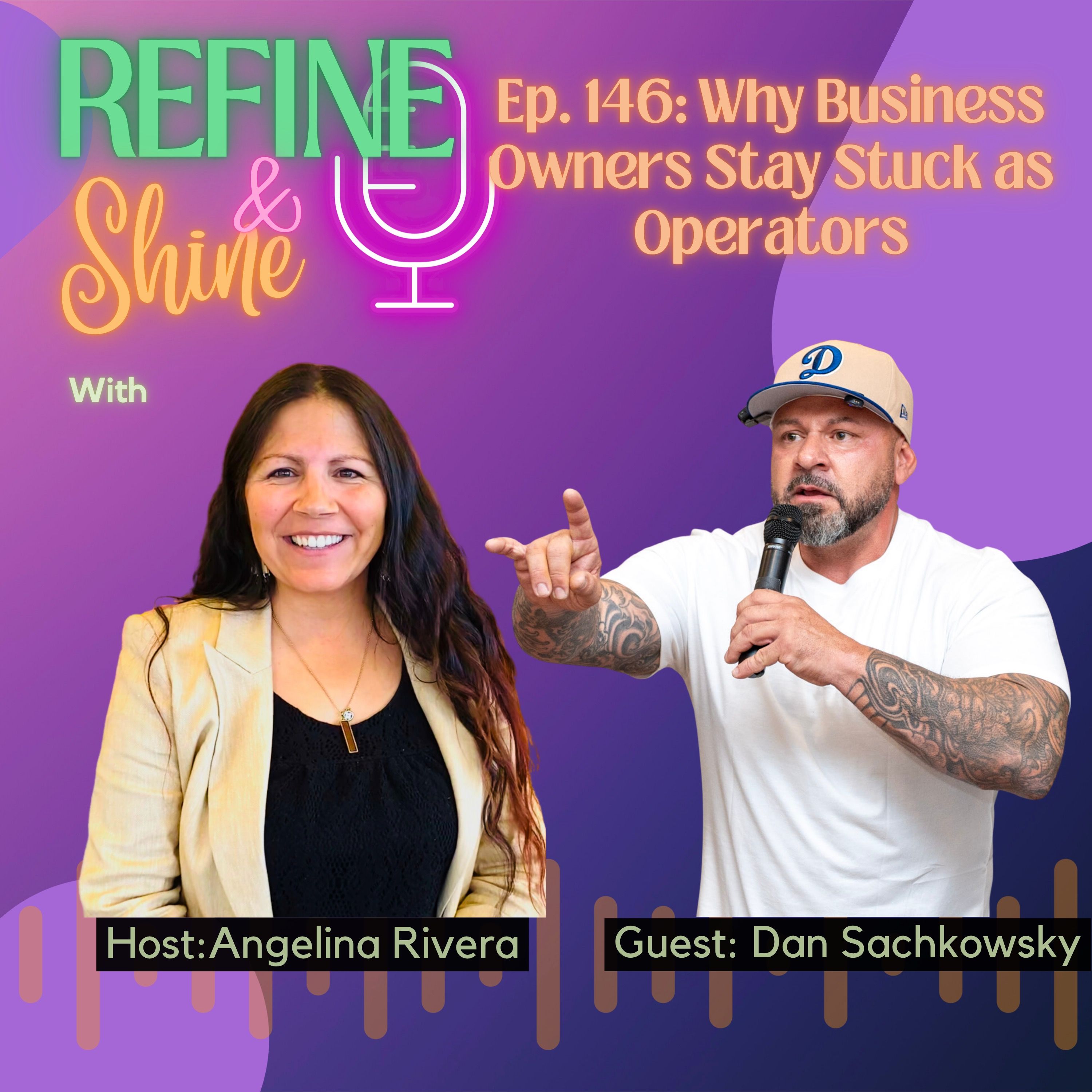 Why Business Owners Stay Stuck as Operators with Dan Sachkowsky episode artwork