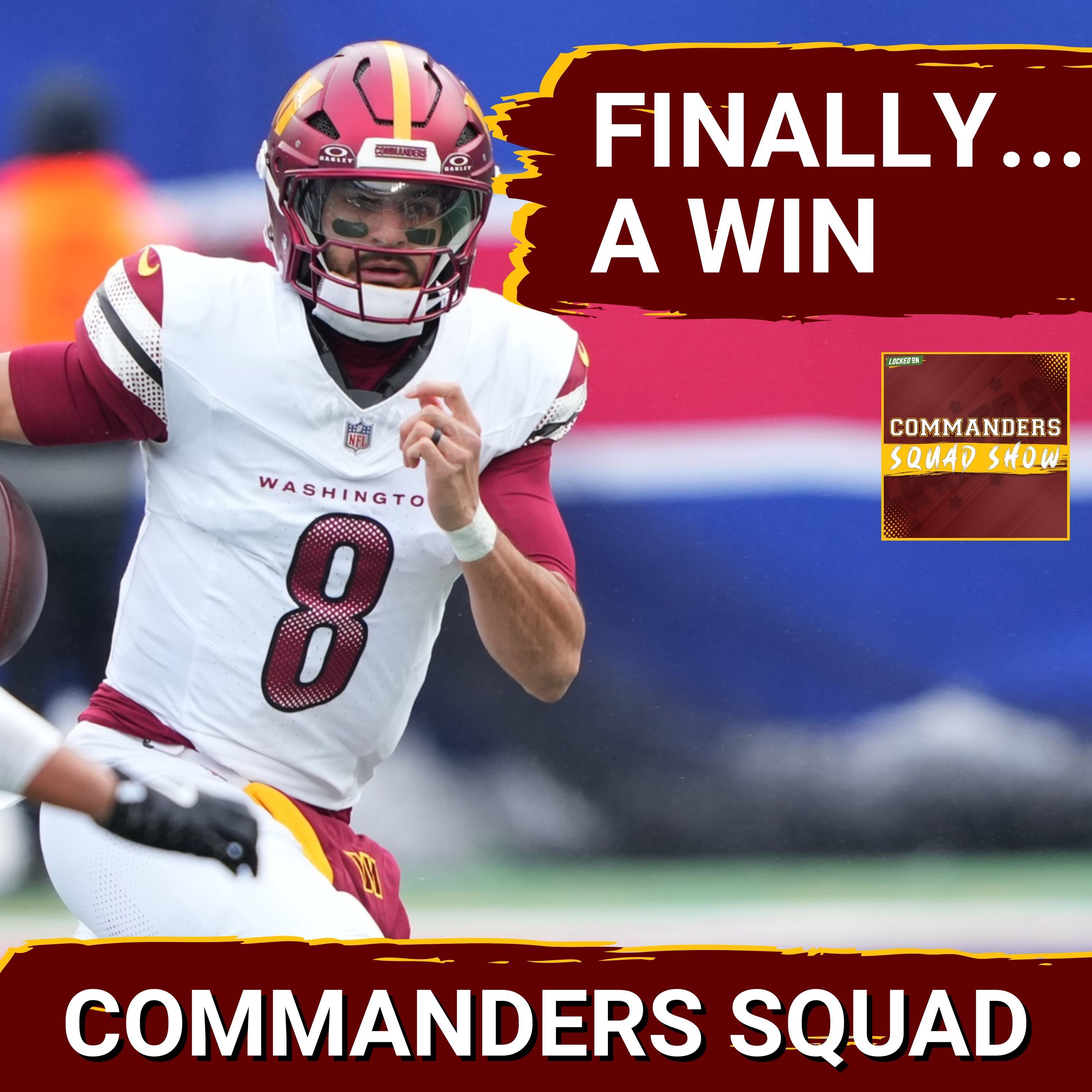 COMMANDERS SQUAD SHOW Postgame | Washington SNAPS 8-Game Losing Streak, WINS At Giants