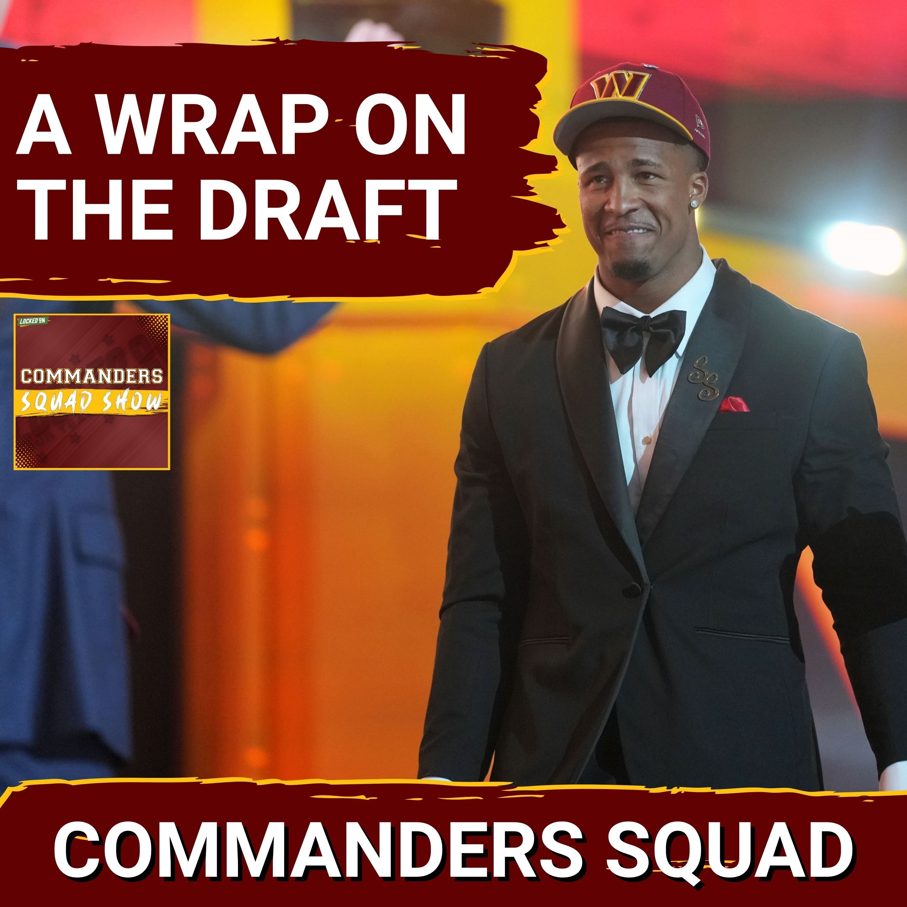 COMMANDERS SQUAD |  FULL 2026 NFL Draft Recap: Sonny Styles, Antonio Williams & What’s Next