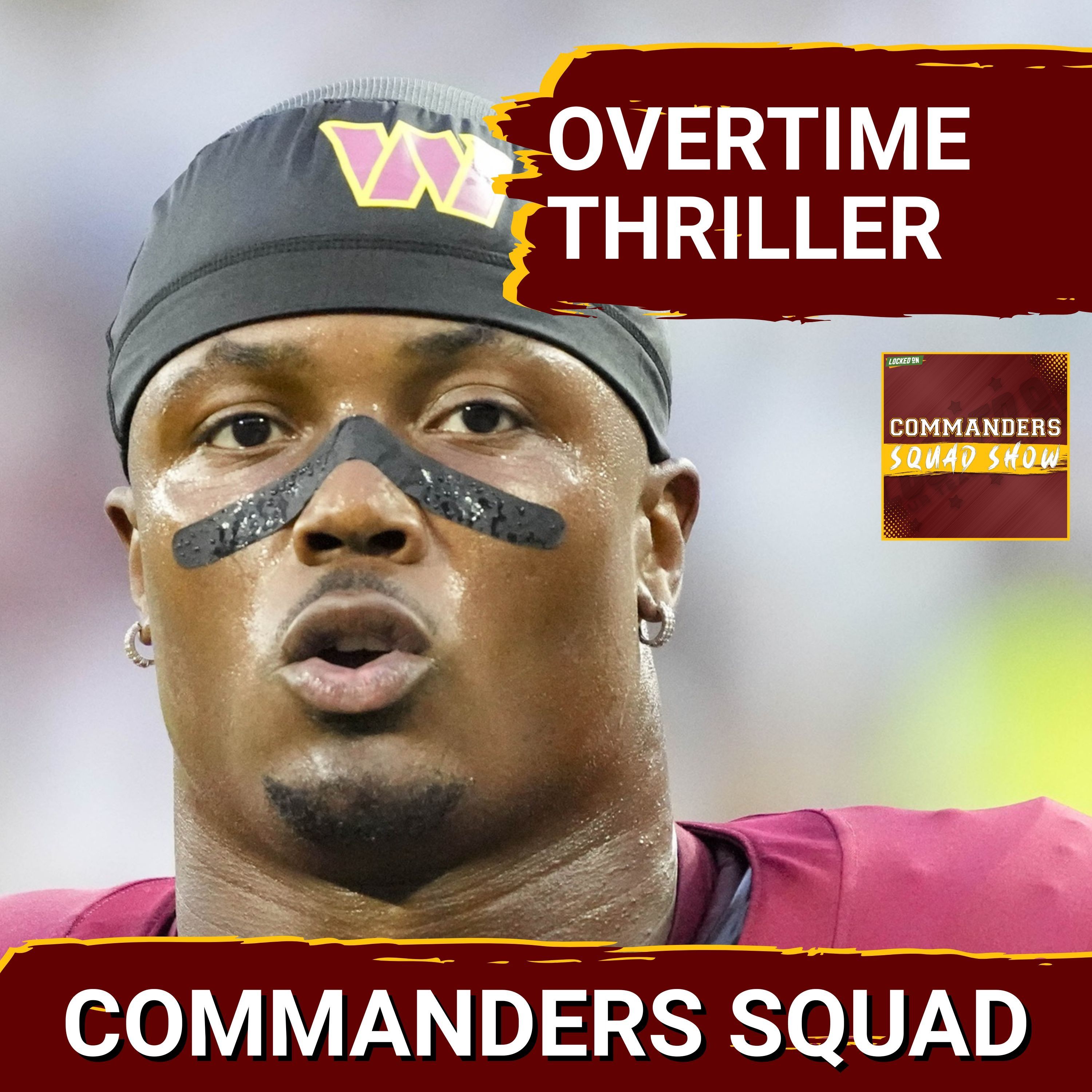 COMMANDERS SQUAD Postgame - Commanders LOSE Overtime THILLER In McLaurin's Return