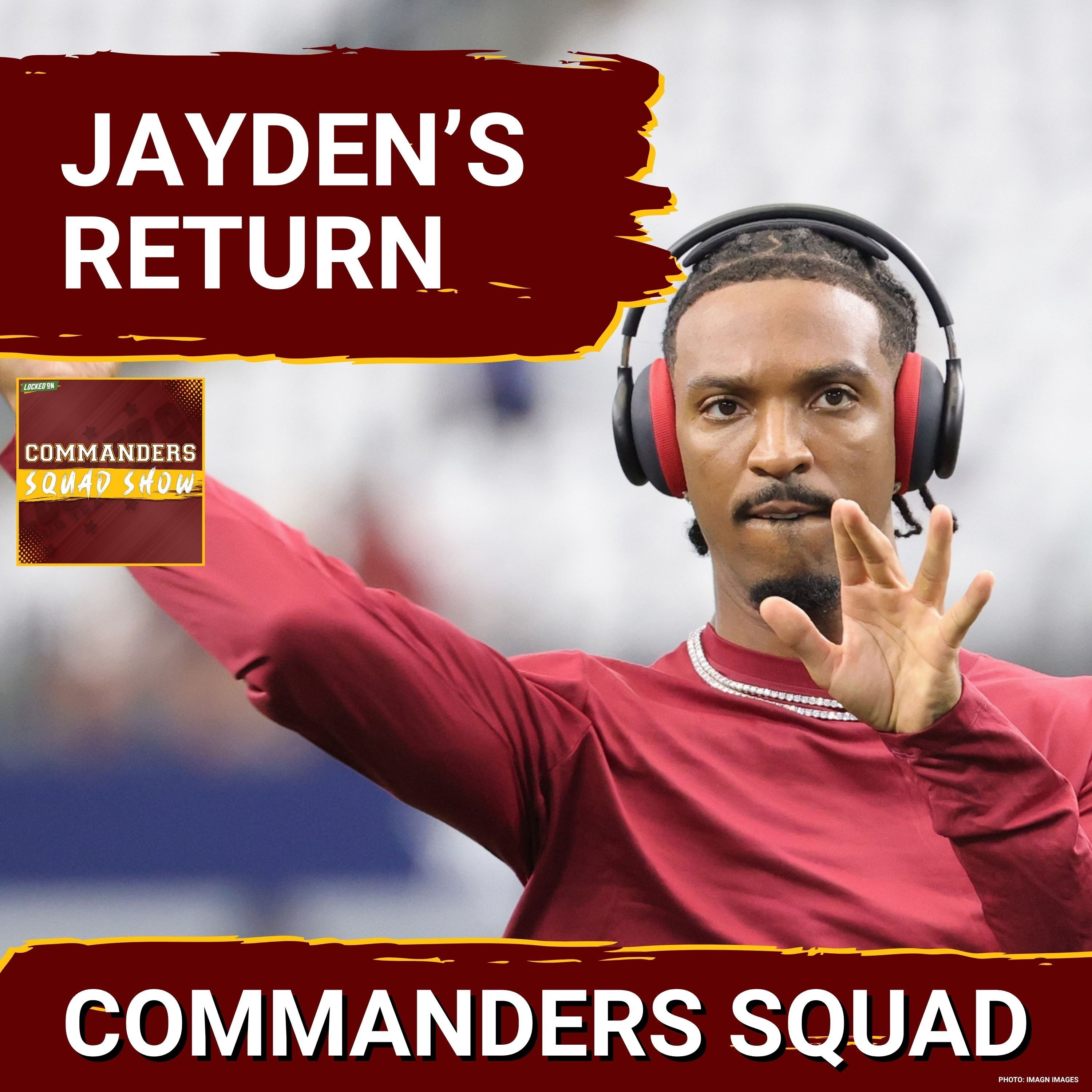 COMMANDERS SQUAD | Jayden Daniels Is Coming Back: Can He SAVE the Commanders’ Season?