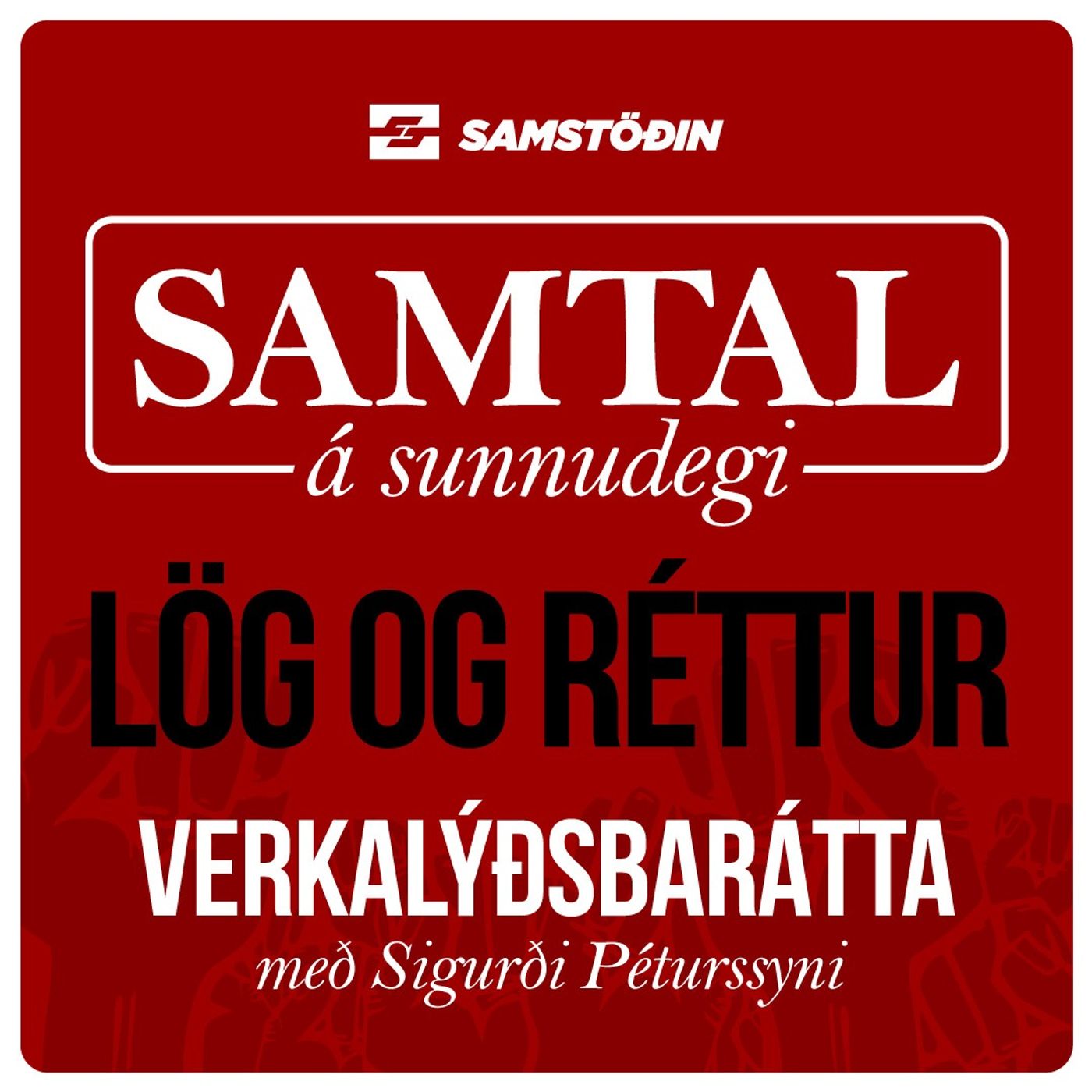 Verkalýðsmál - Lög & réttur