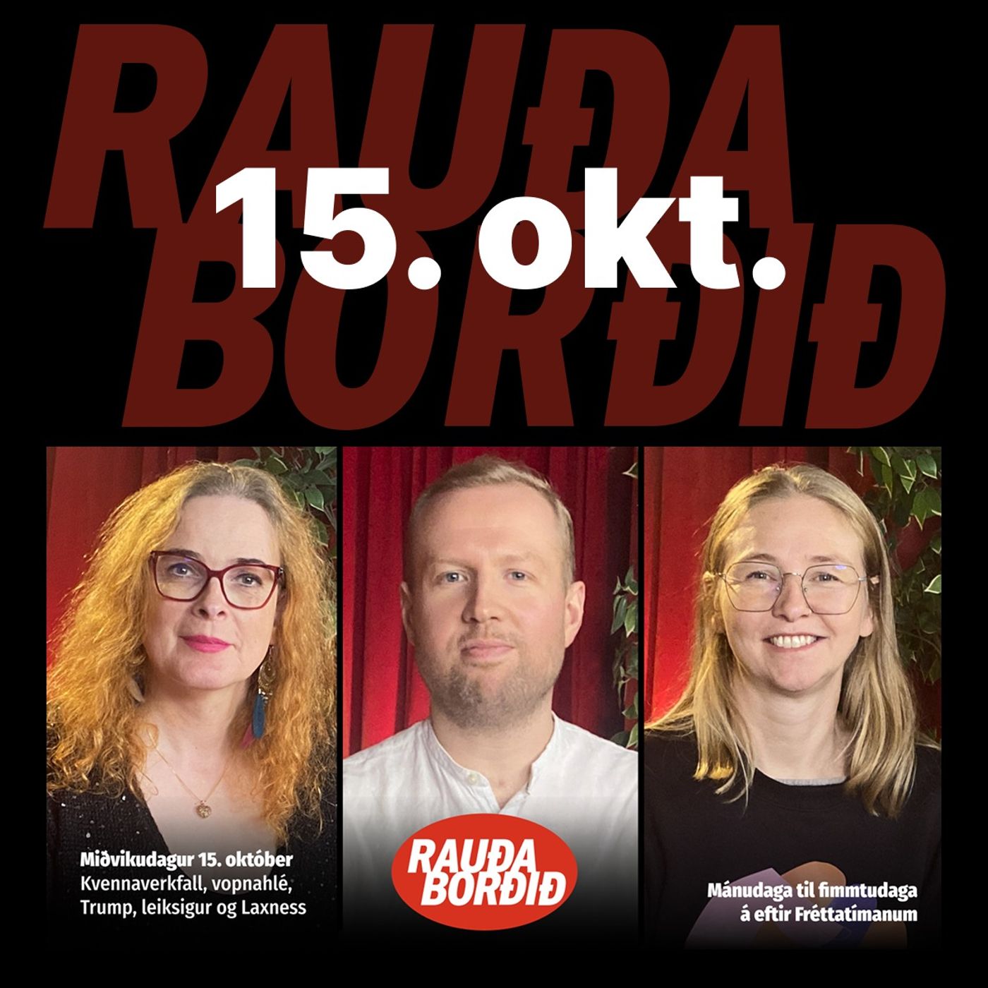 Miðvikudagur 15. október - Kvennaverkfall, vopnahlé, Trump, leiksigur og Laxness