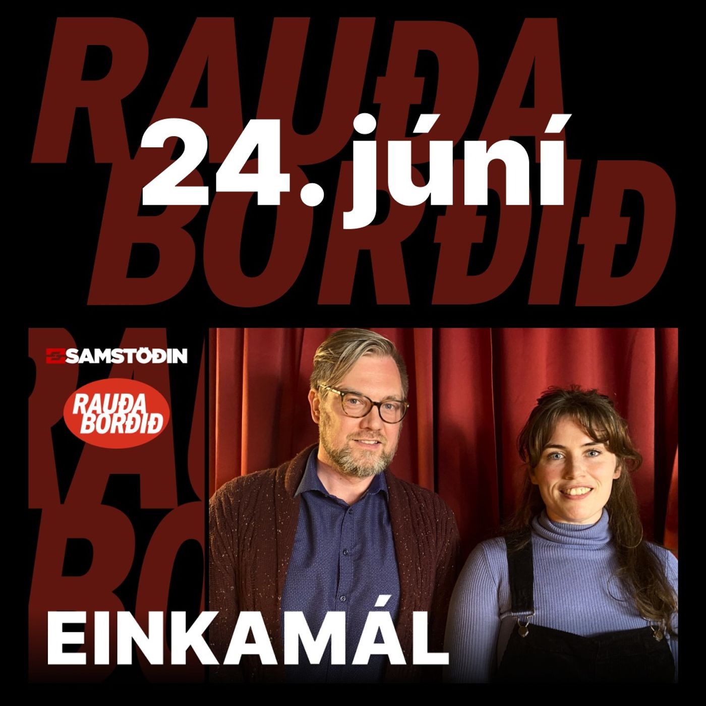 Rauða borðið 24. júní - Einkamál episode artwork
