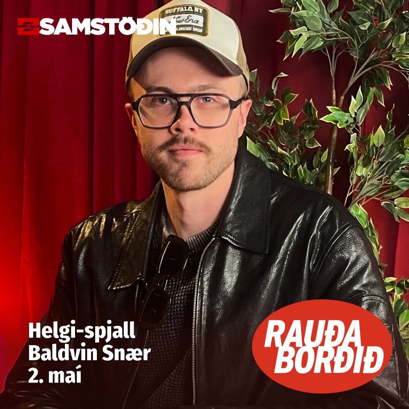 Rauða borðið - Helgi-spjall: Baldvin Snær