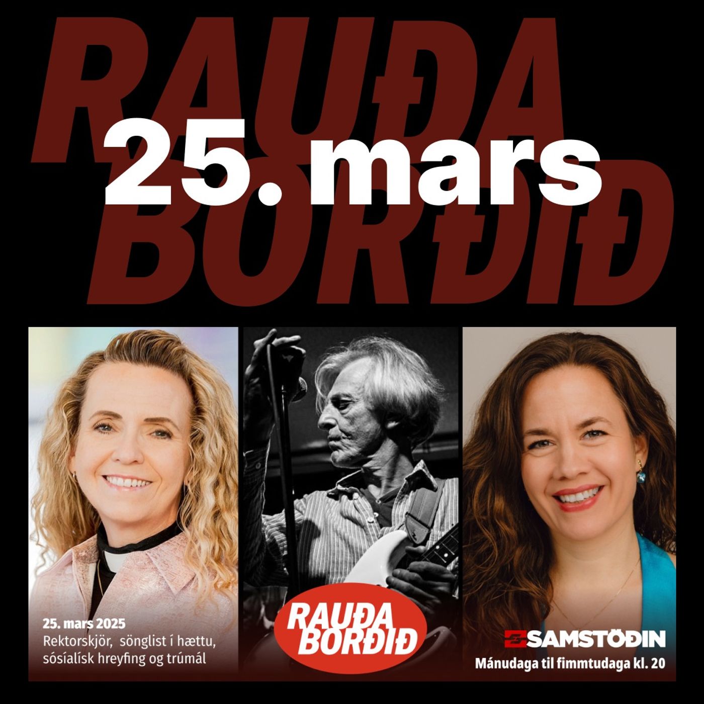 Rauða borðið 25. mars - Rektorskjör,  sönglist í hættu, sósíalísk hreyfing og trúmál episode artwork