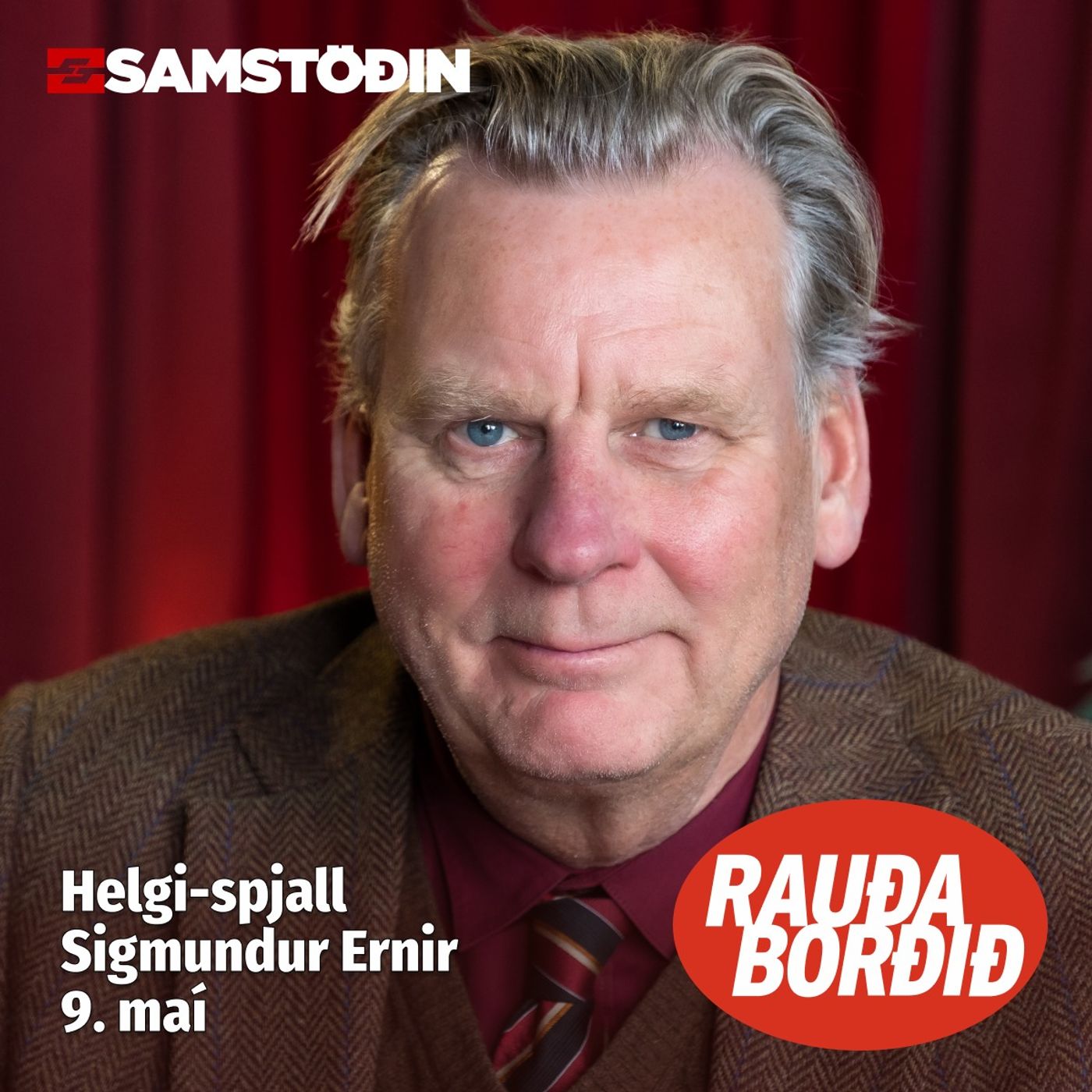 Rauða borðið - Helgi-spjall: Sigmundur Ernir