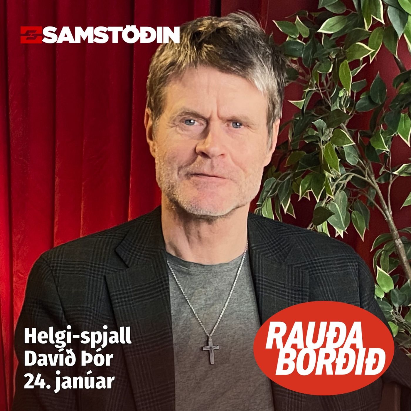 Rauða borðið - Helgi-spjall: Davíð Þór
