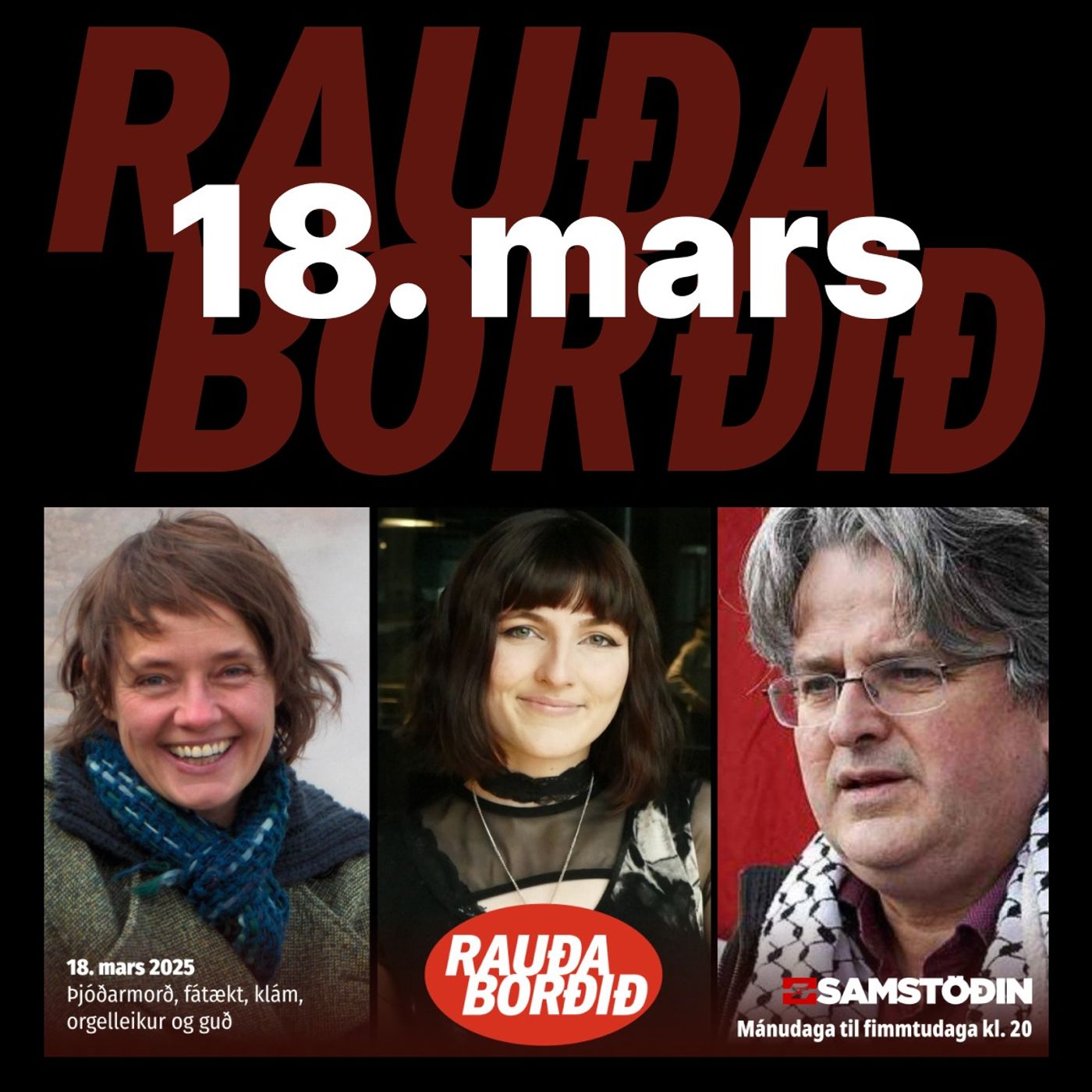 Rauða borðið 18. mars - Þjóðarmorð, fátækt, klám, orgelleikur og guð episode artwork