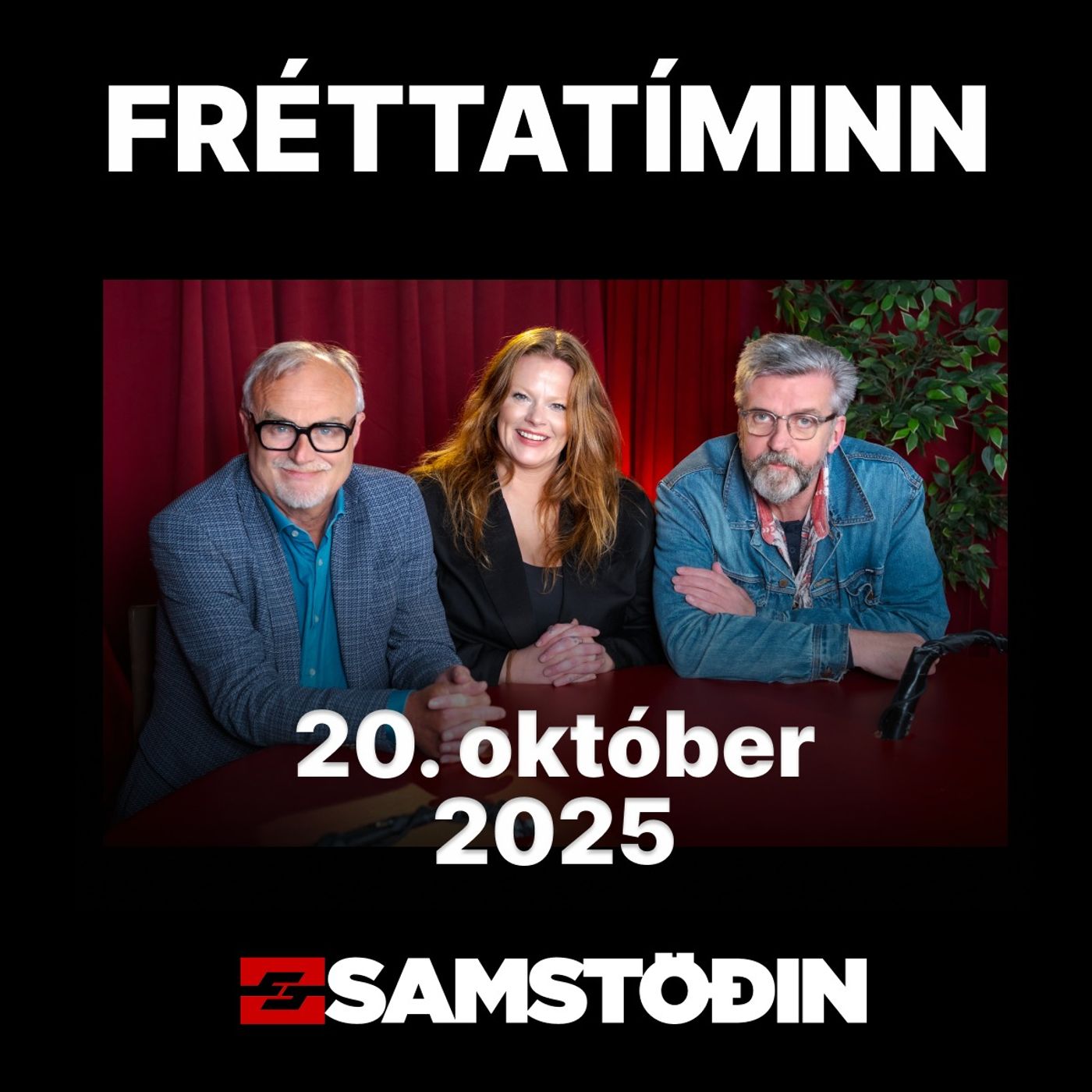 FRÉTTATÍMINN - 20. október episode artwork
