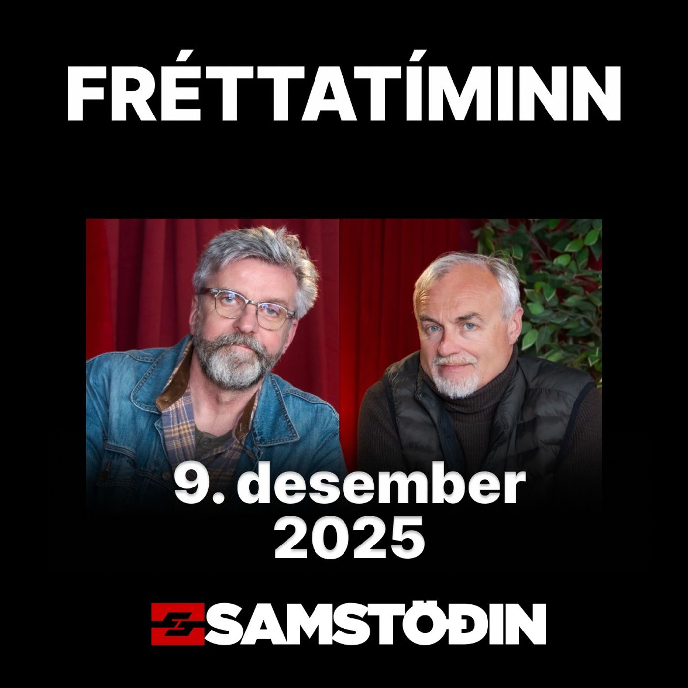 FRÉTTATÍMINN 9. desember