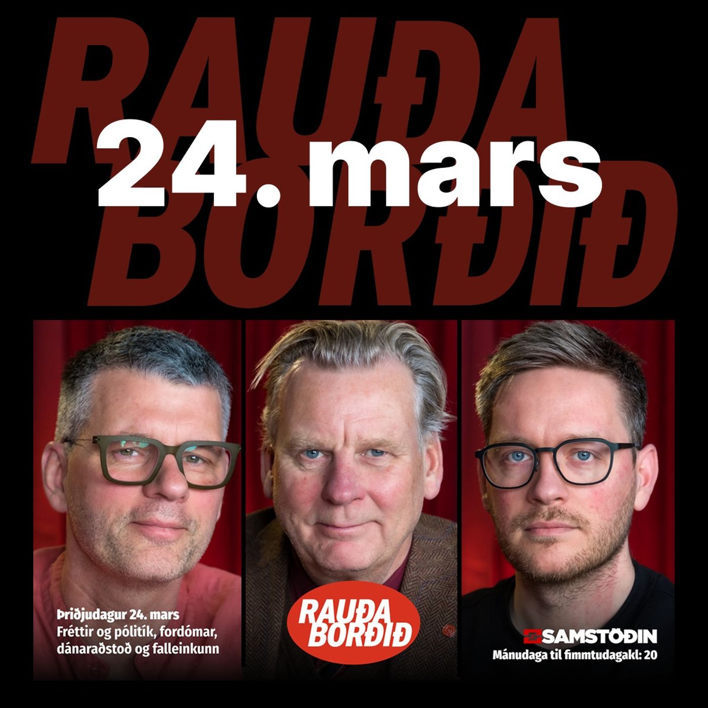 Rauða borðið 24. mars - Fréttir og pólitík, fordómar, dánaraðstoð og falleinkunn episode artwork