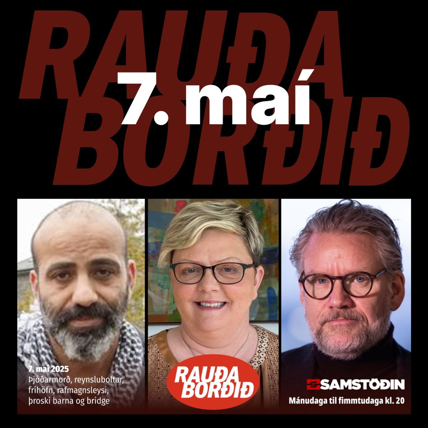 Rauða borðið 7. maí - Þjóðarmorð, reynsluboltar, fríhöfn, rafmagnsleysi, þroski barna og bridge episode artwork