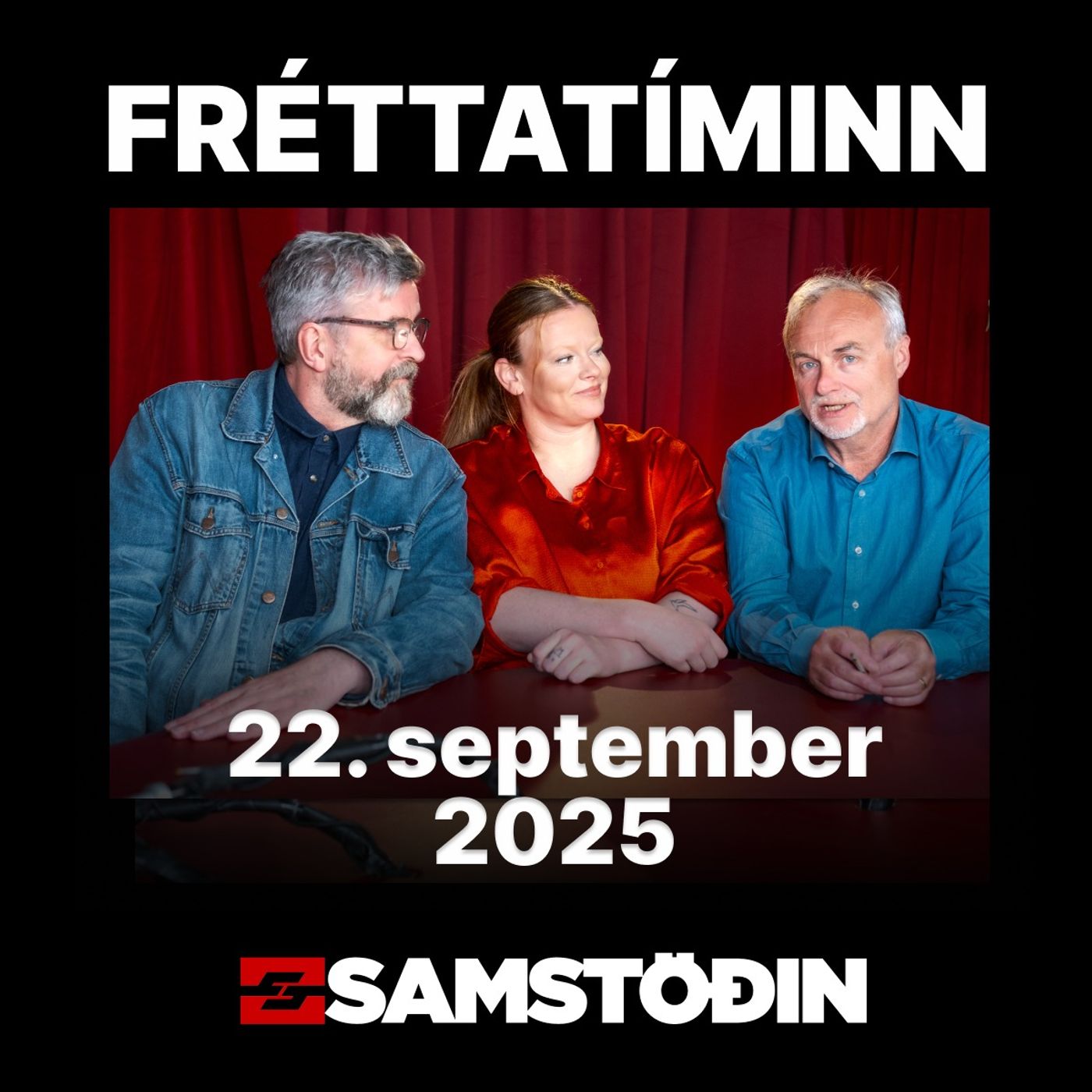 FRÉTTATÍMINN 22. september