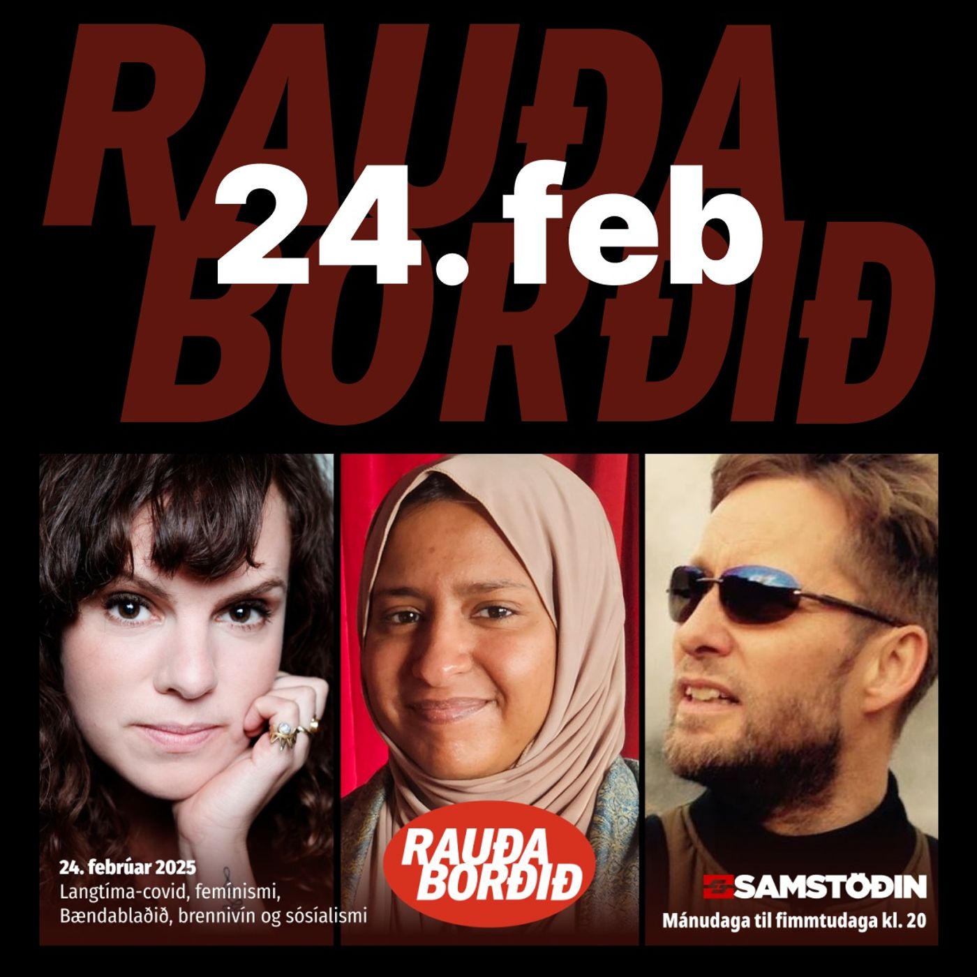 Rauða borðið 24. febrúar: Langtíma-covid, femínismi, Bændablaðið, brennivín og sósíalismi episode artwork