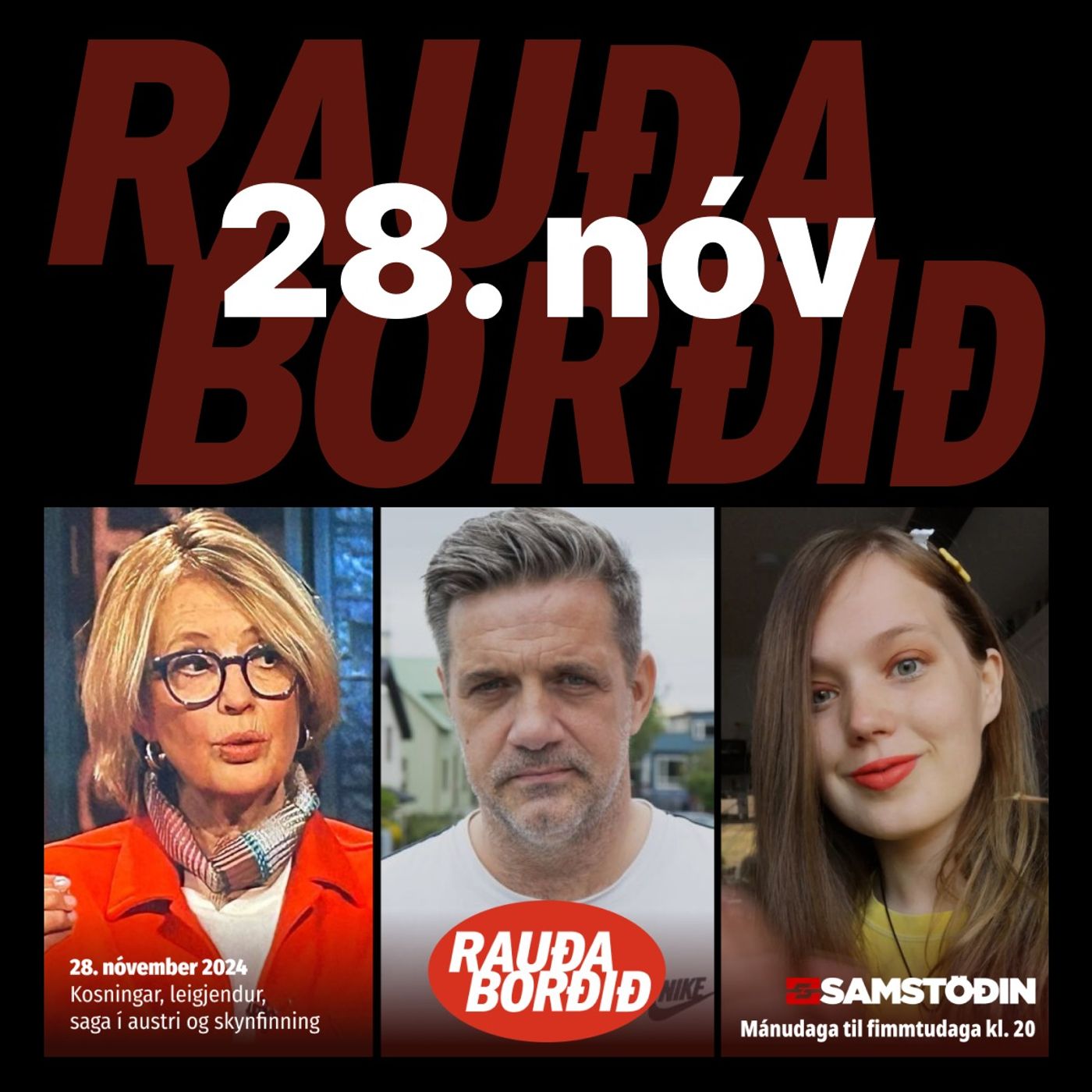 Rauða borðið 28. nóvember: Kosningar, leigjendur, saga í austri og skynfinning episode artwork