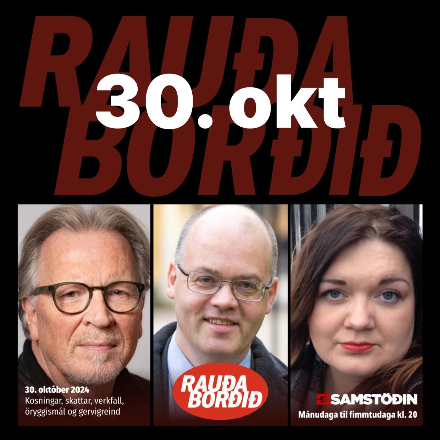 Rauða borðið 30. okt - Kosningar, skattar, verkfall, öryggismál og gervigreind episode artwork
