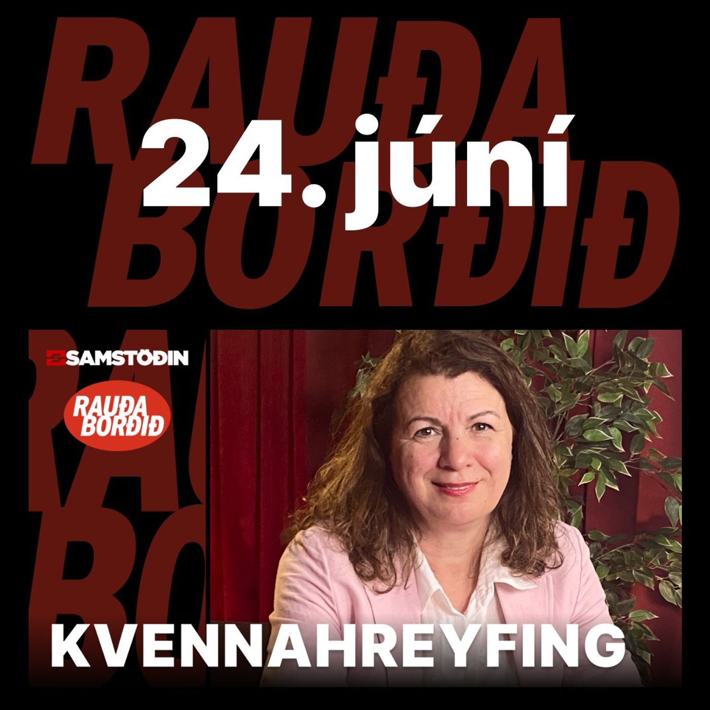 Rauða borðið 24. júní - Kvennahreyfing episode artwork