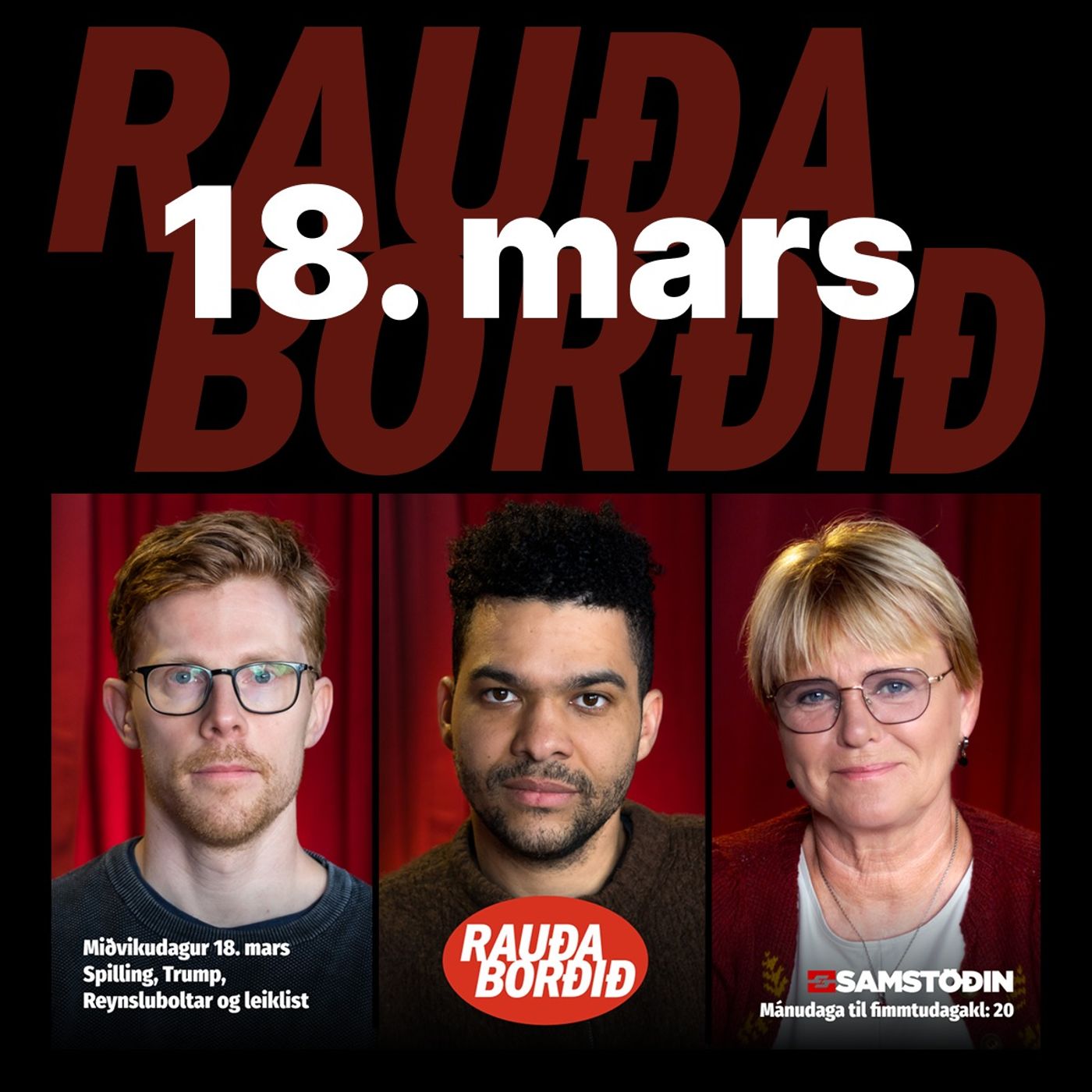 Rauða borðið 18. mars - Spilling, Trump, Reynsluboltar og leiklist episode artwork