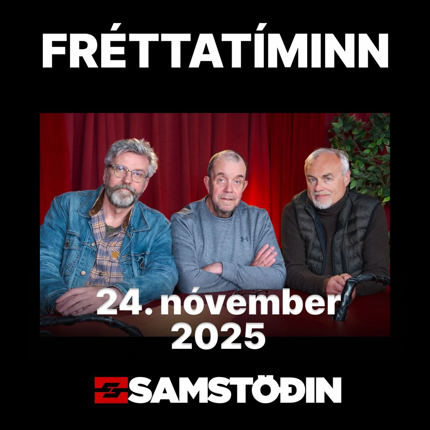 FRÉTTATÍMINN 24. nóvember