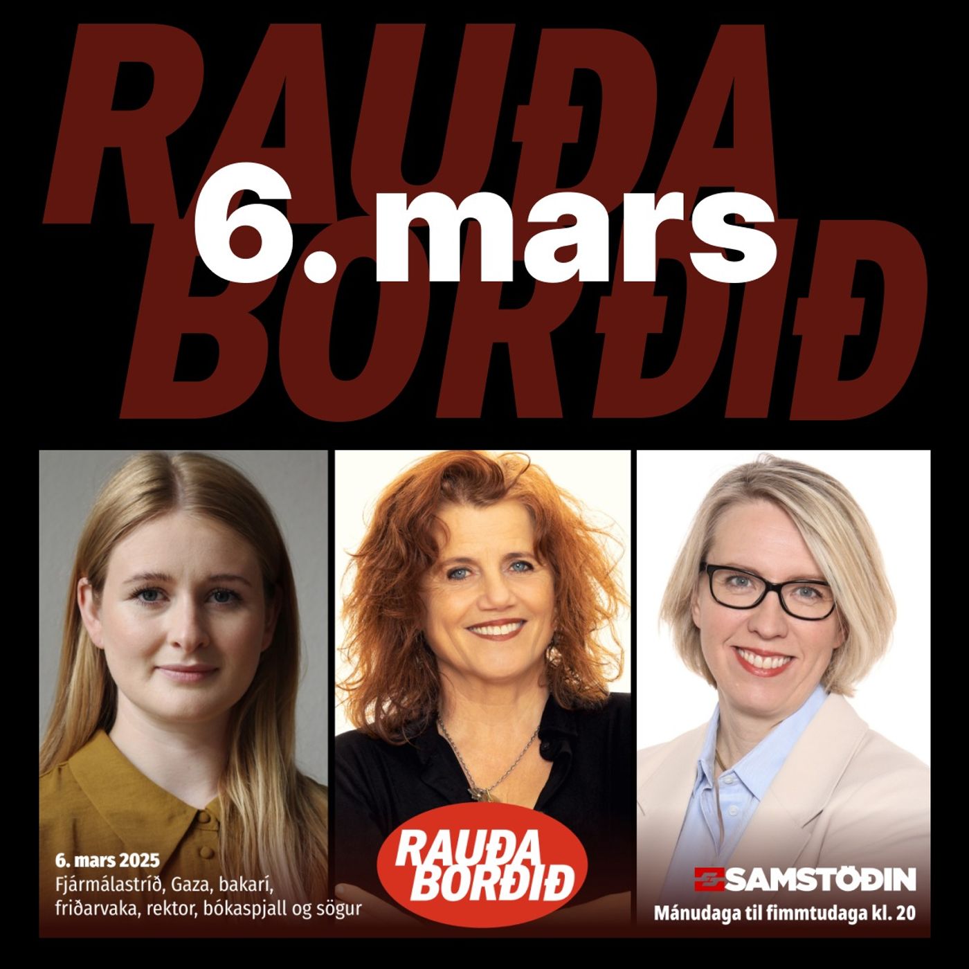 Rauða borðið 6. mars - Fjármálastríð, Gaza, bakarí, friðarvaka, rektor, bókaspjall, sögur episode artwork