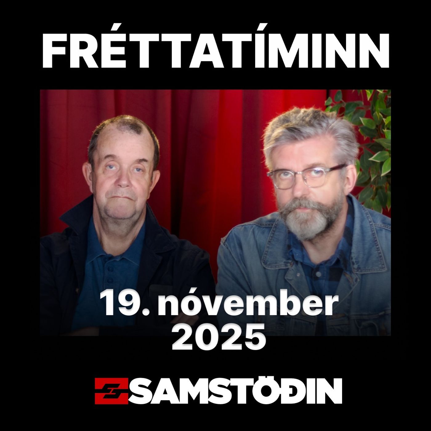 FRÉTTATÍMINN 19. nóvember