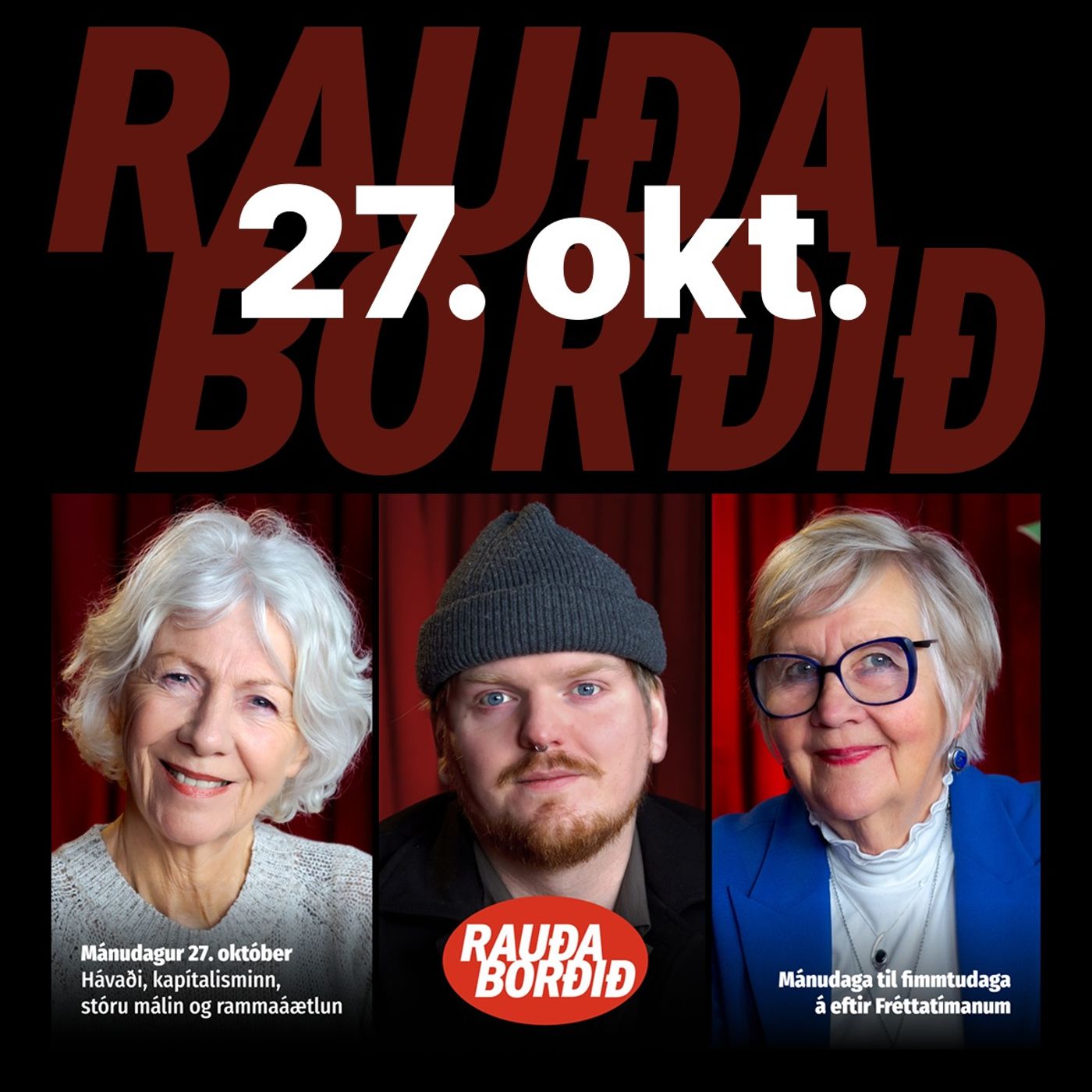 Rauða borðið 27. okt - Hávaði, kapítalisminn, stóru málin og rammaáætlun episode artwork