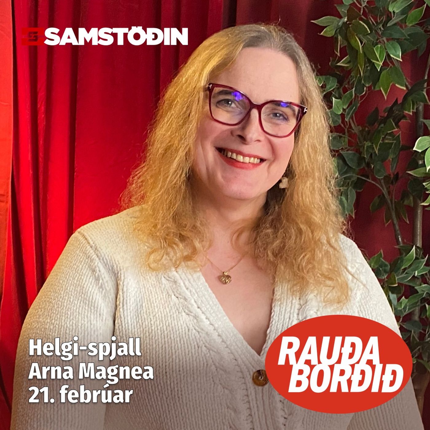 Rauða boðið: Helgi-spjall: Arna Magnea