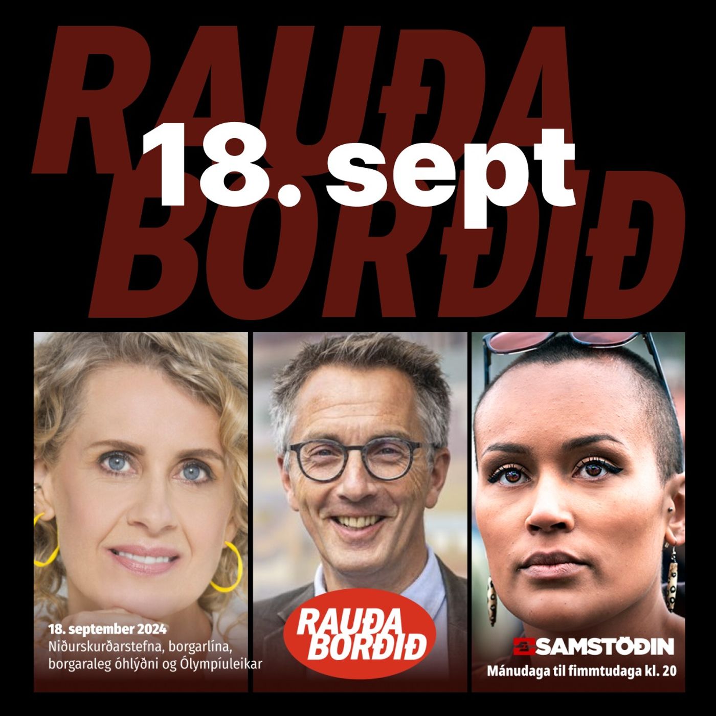 Rauða borðið 18. sept - Niðurskurðarstefna, borgarlína, borgaraleg óhlýðni og Ólympíuleikar episode artwork