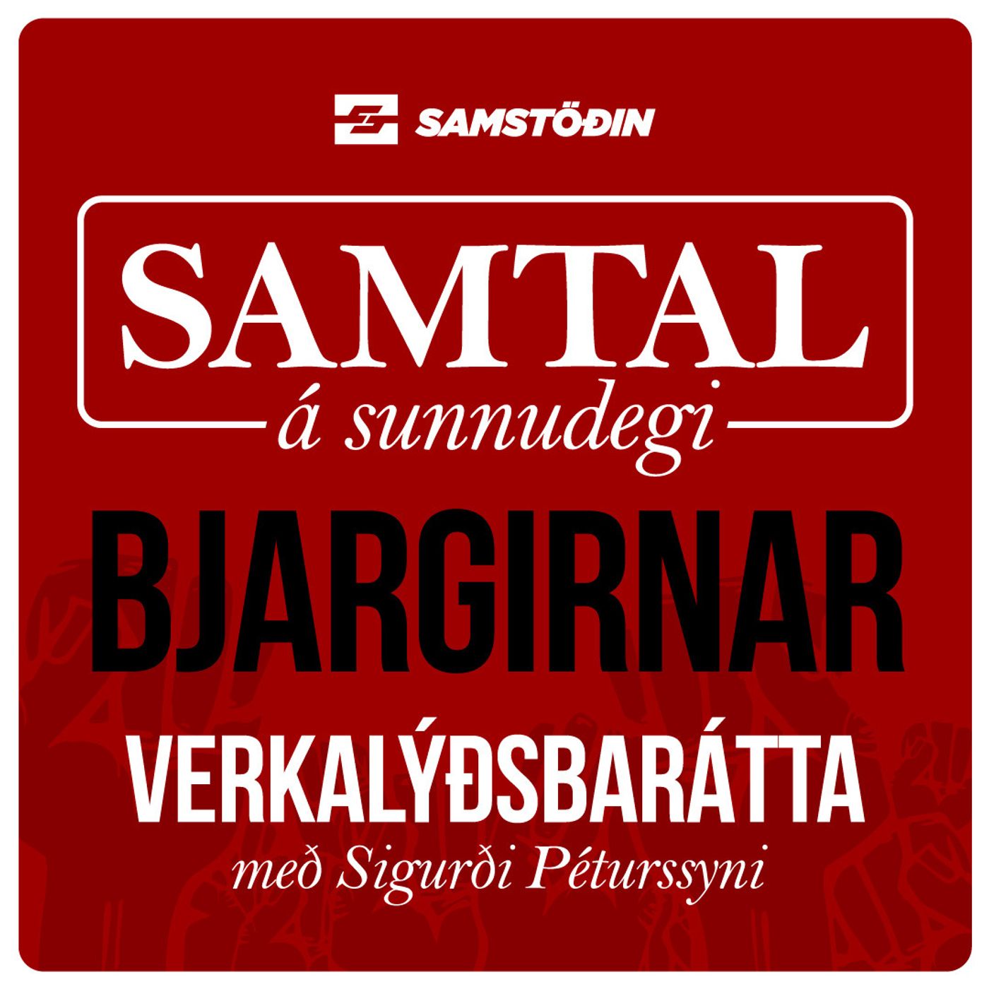 Verkalýðsmál - Bjargirnar