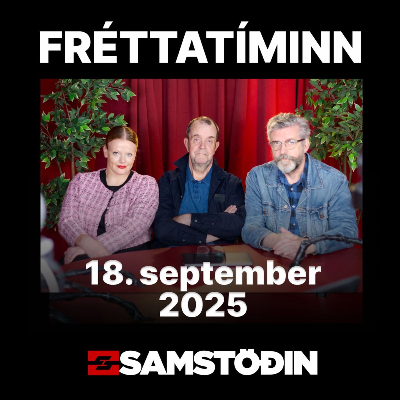 FRÉTTATÍMINN 18. september