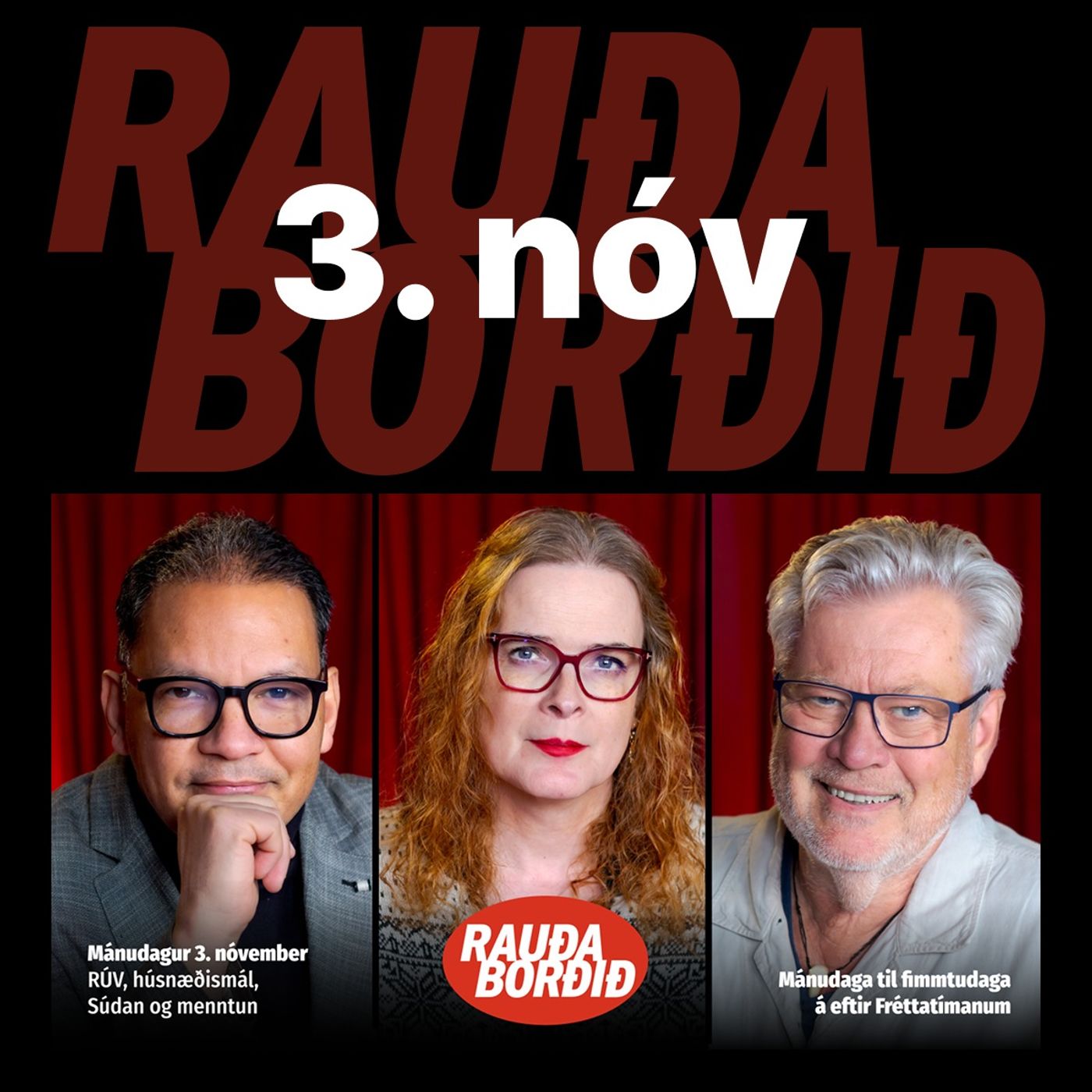 Rauða borðið 3. nóv - RÚV, húsnæðismál, Súdan og menntun episode artwork