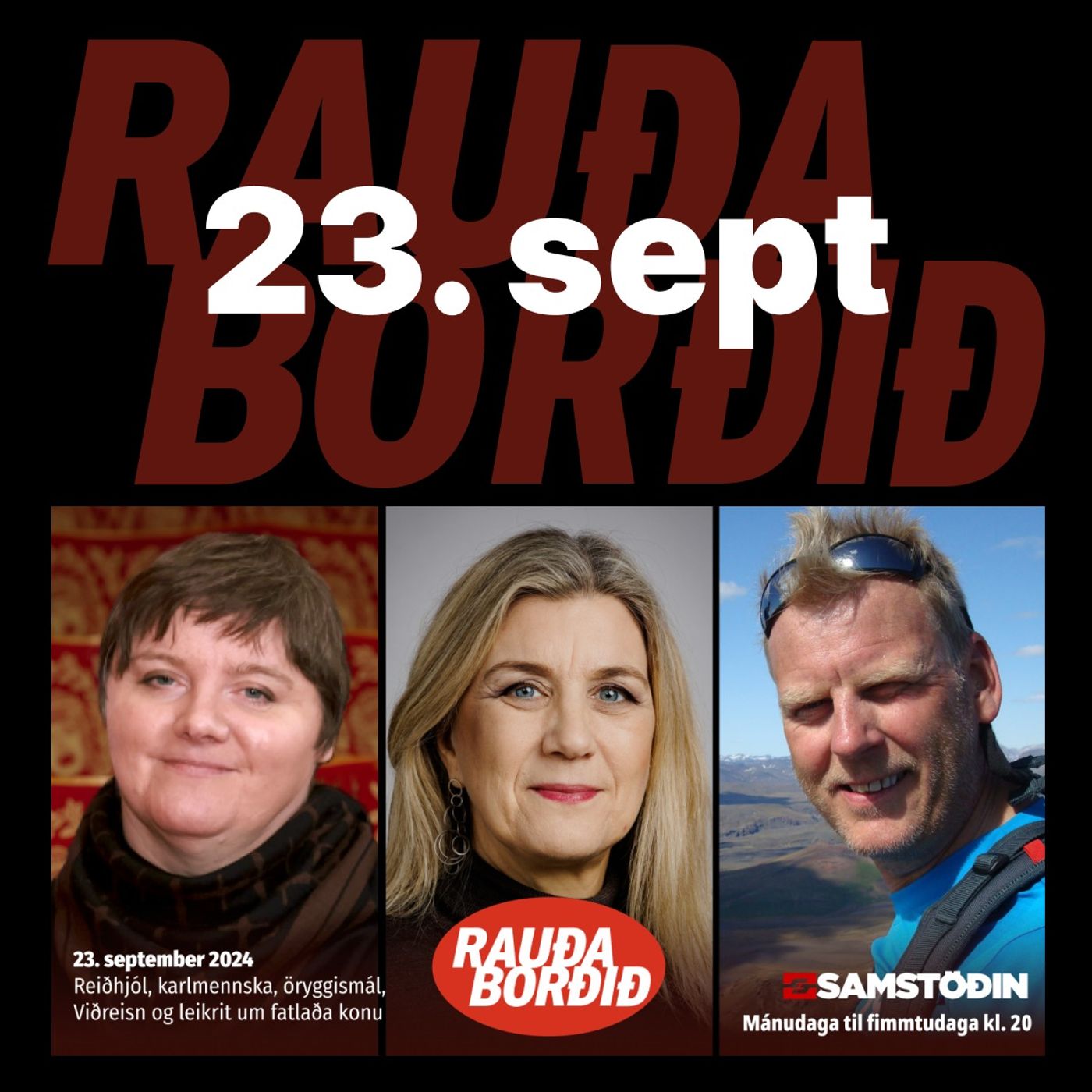 Rauða borðið: Reiðhjól, karlmennska, öryggismál, Viðreisn og leikrit um fatlaða konu episode artwork
