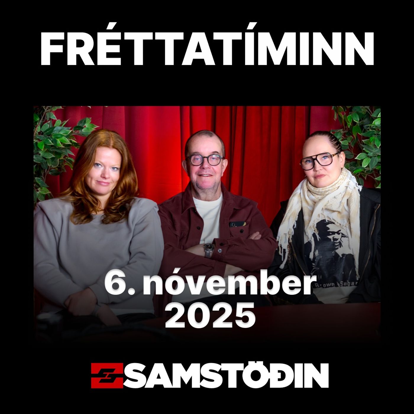 FRÉTTATÍMINN 6. nóvember episode artwork