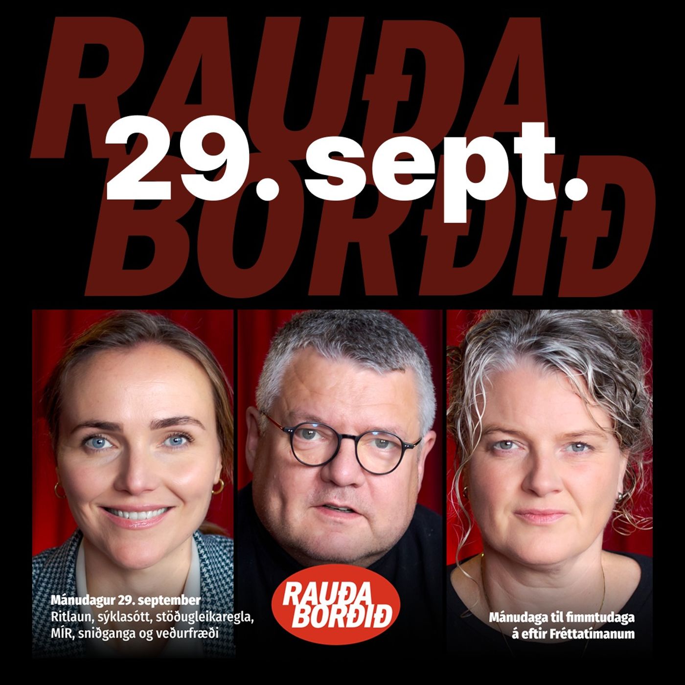 Mánudagur 29. september - Ritlaun, sýklasótt, stöðugleikaregla, MÍR, sniðganga og veðurfræði