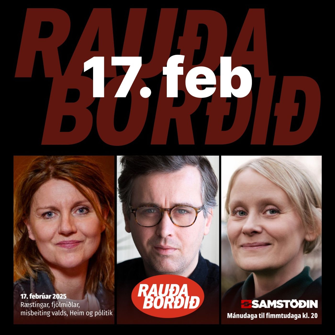 Rauða borðið 17. febrúar: Ræstingar, fjölmiðlar misbeiting valds, Heim og pólitík episode artwork