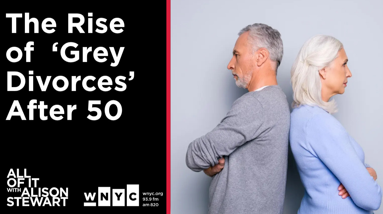 The Rise of the Grey Divorce