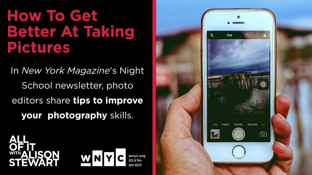 How To Get Better at Taking Pictures