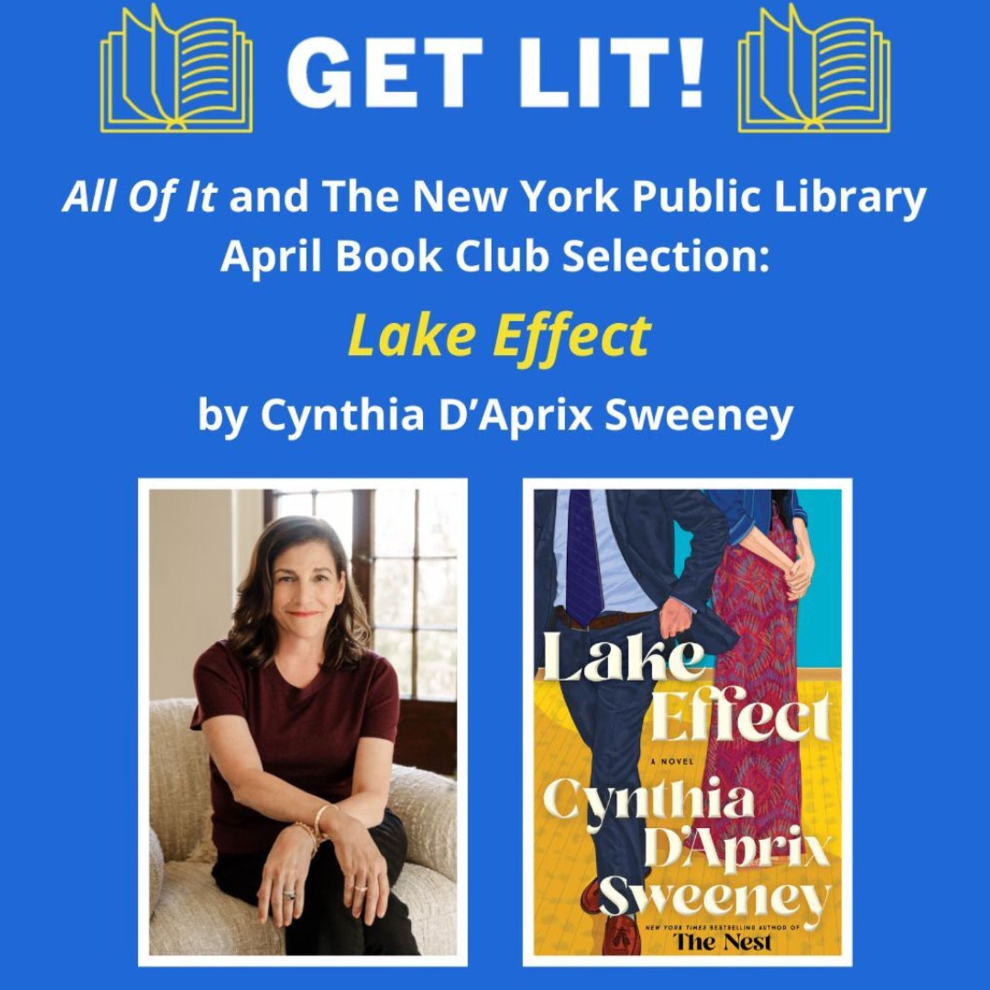 April 'Get Lit' Preview: Cynthia D'Aprix Sweeney on 'Lake Effect'