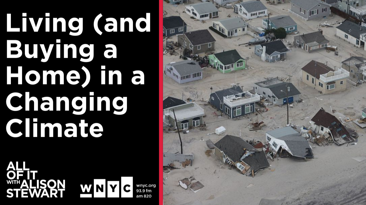 Living (and Buying a Home) in a Changing Climate