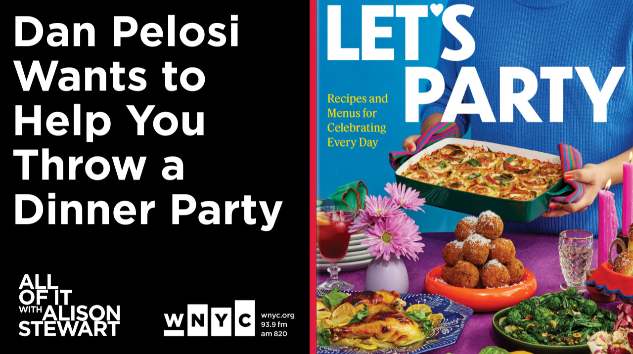 Dan Pelosi Wants to Help You Throw a Dinner Party
