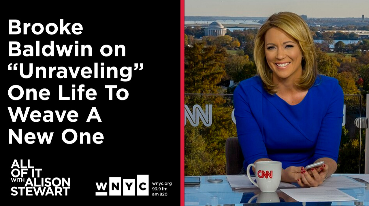 Brooke Baldwin on "Unraveling"