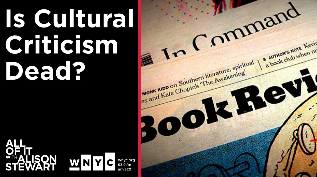 Is Cultural Criticism Dead?