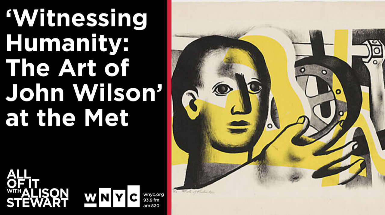 Witnessing Humanity: The Art of John Wilson' at the Met