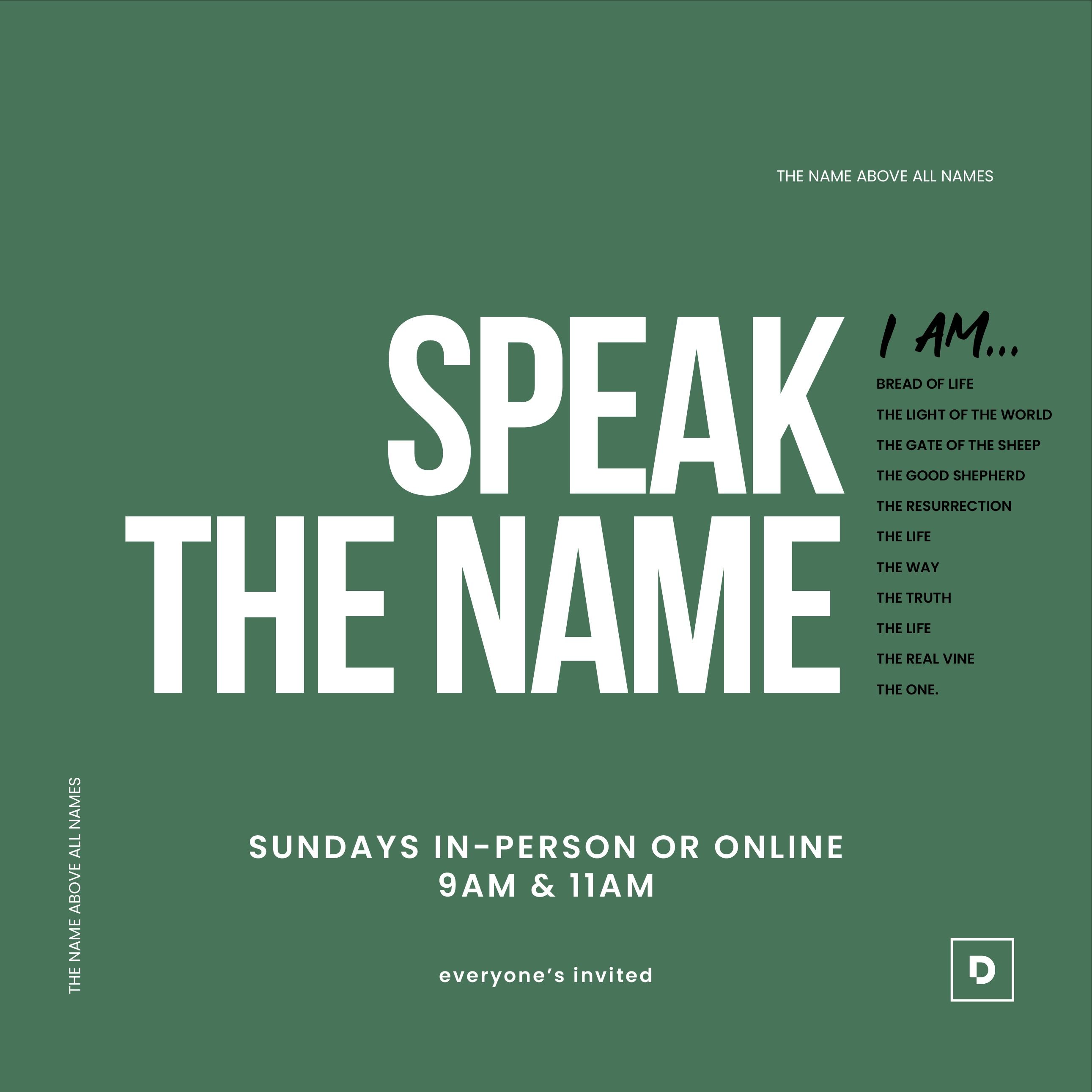 Speak The Name | Week 7 | Pastor Travis Shaheen